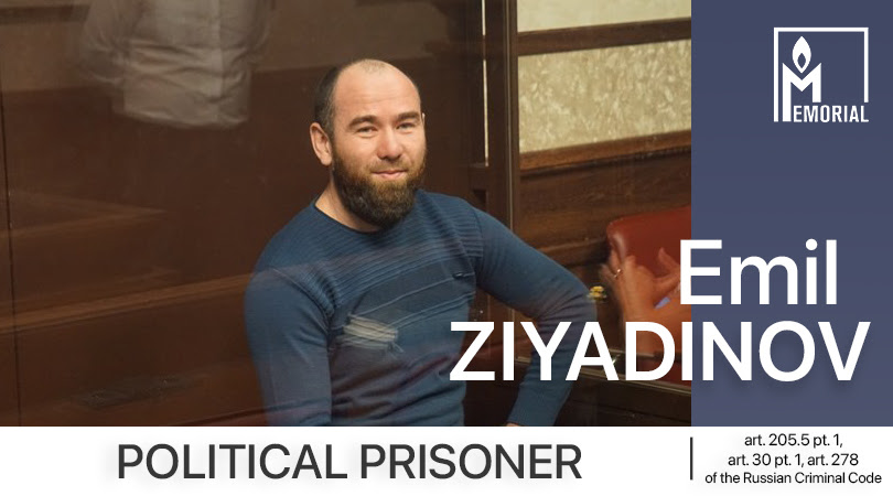 Crimean Tatar activist Emil Ziyadinov is a political prisoner