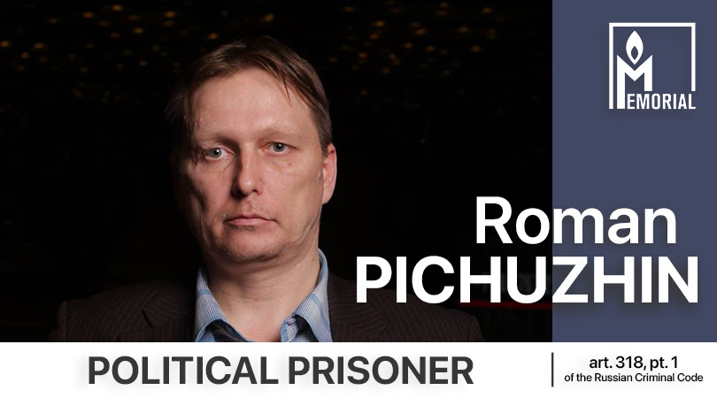 Roman Pichuzhin, a participant in a January protest in Moscow, is a political prisoner